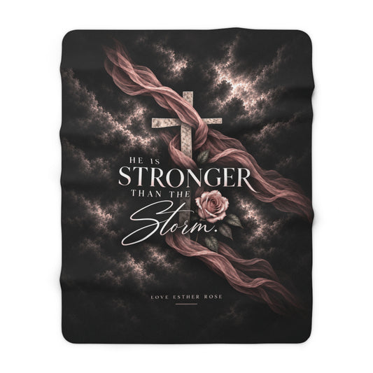 He Is Stronger Than the Storm Luxe Sherpa Blanket | 60×80