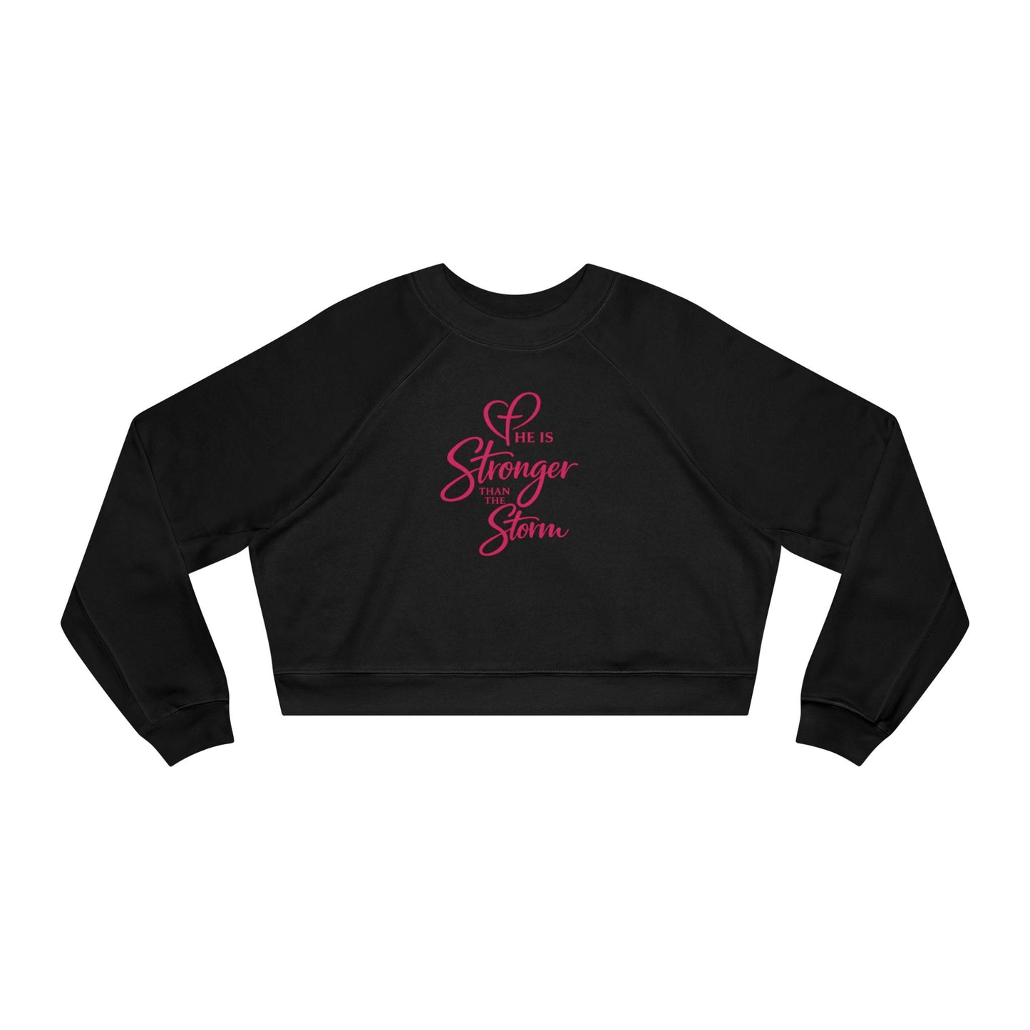 He Is Stronger Than the Storm Cropped Sweatshirt | Faith-Based Women’s Apparel | Christian Statement Pullover