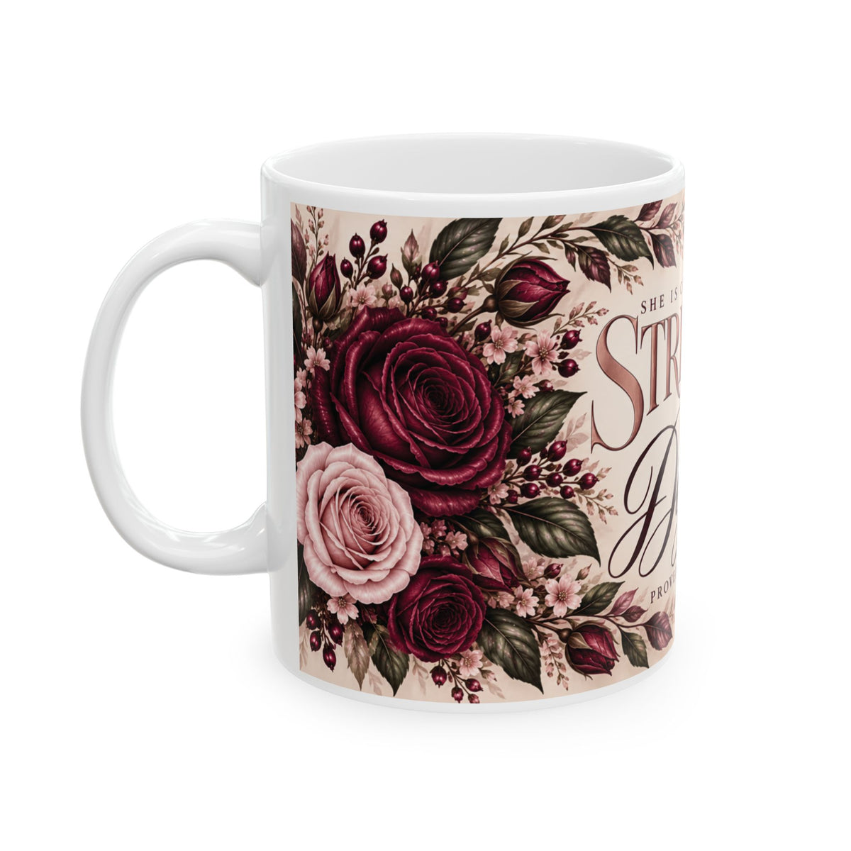 Strength & Dignity Floral Mug | Proverbs 31:25