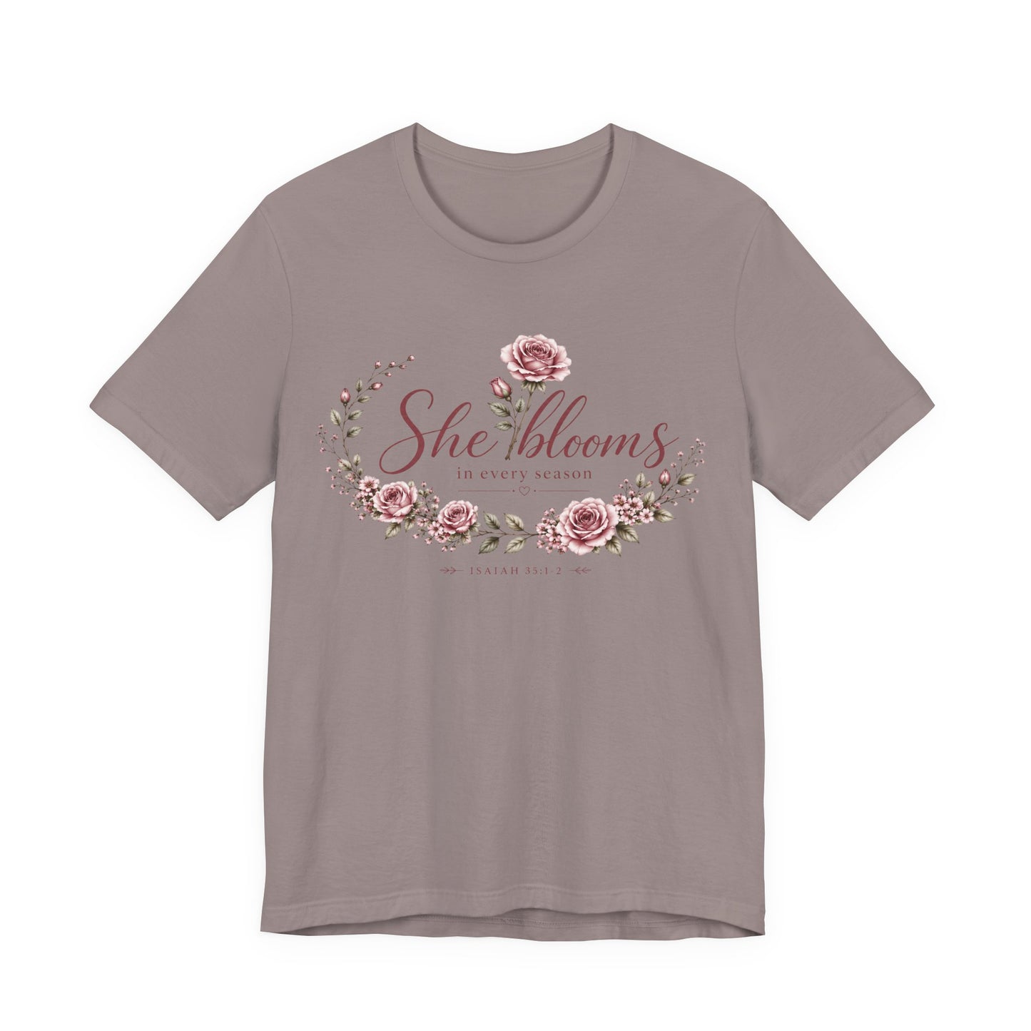 She Blooms in Every Season™ | Signature Floral Faith Tee