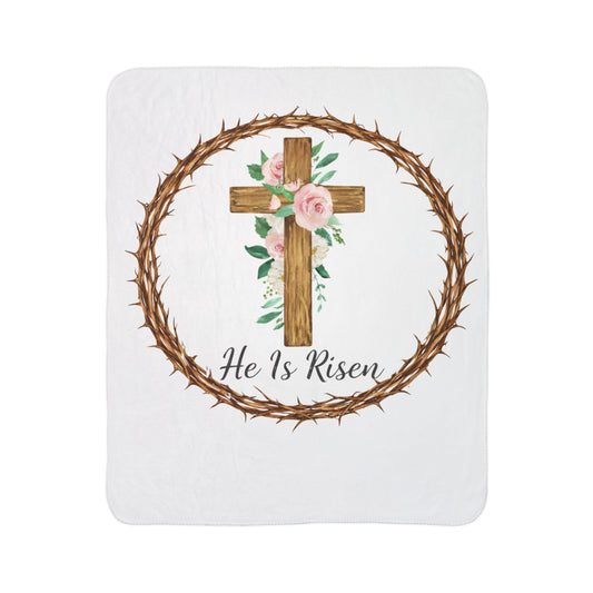 He Is Risen Sherpa Blanket | Faith-Inspired Cozy Throw | Christian Home Decor | Soft Ivory Fleece Blanket